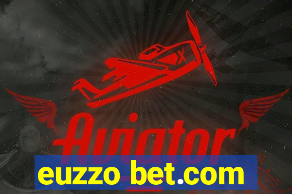 euzzo bet.com